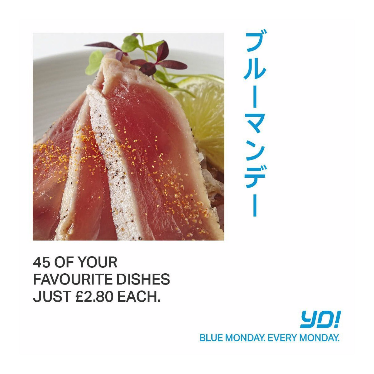 Blue Monday at Yo Sushi 